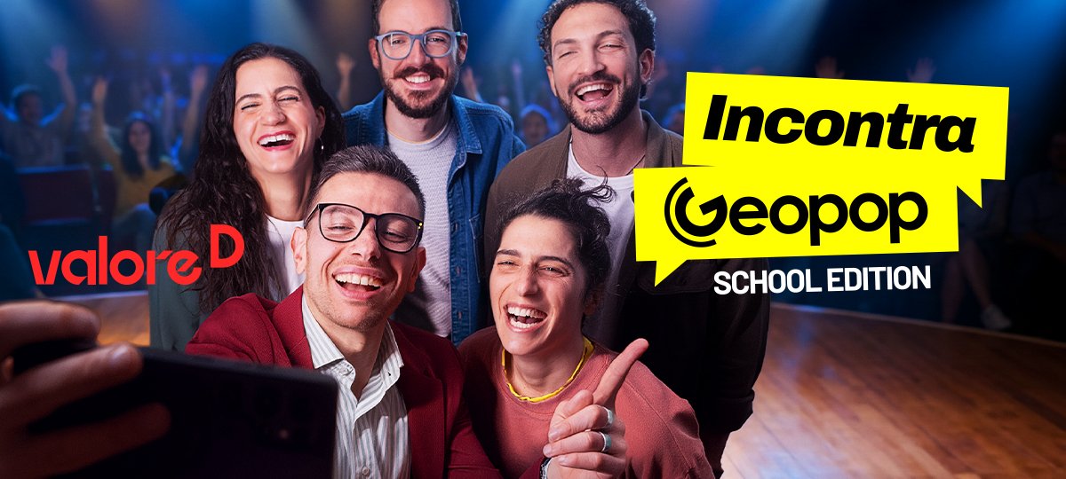 Incontra Geopop - School Edition - Bari