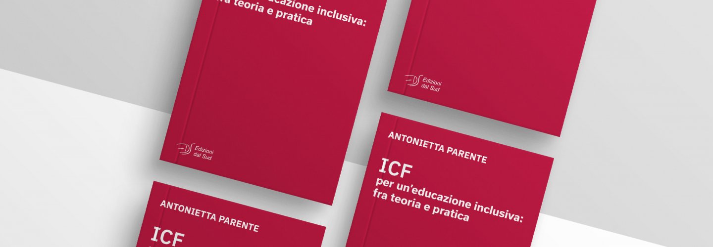 ICF, per un’educazione più inclusiva: fra teoria e pratica. Il libro di Antonietta Parente.