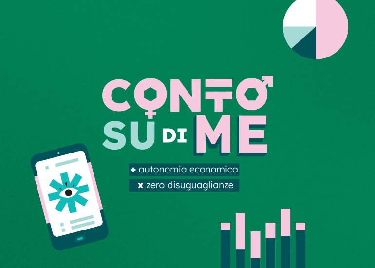 Visual del progetto Conto su di me con simboli di genere, smartphone e grafici dedicati all’autonomia economica